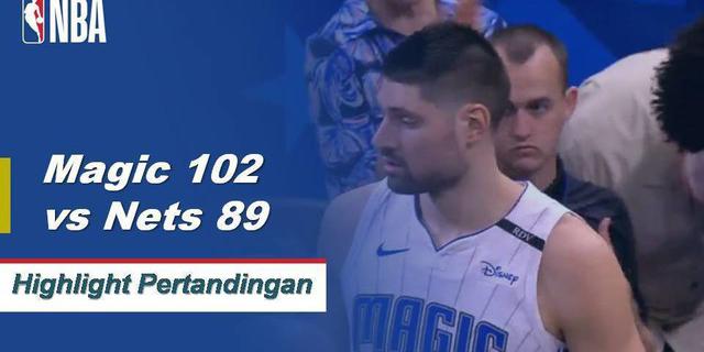 Cuplikan Pertandingan NBA : Magic 102 vs Nets 89