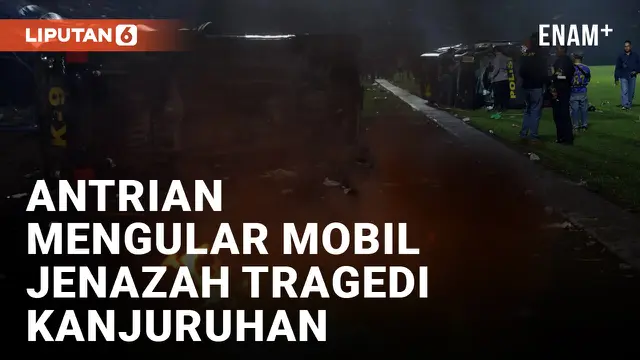 Mobil Jenazah Tragedi Kanjuruhan Mengular