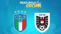 Piala Eropa - Euro 2020 Italia Vs Austria (Bola.com/Adreanus Titus)
