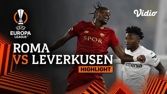 VIDEO: AS Roma Menang Tipis 1-0 atas Bayer Leverkusen di Leg 1 Semifinal Liga Europa