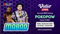 Live streaming main bareng RUST bersama Pokopow, Rabu (20/1/2021) pukul 19.00 WIB dapat disaksikan melalui platform Vidio, laman Bola.com, dan Bola.net. (Dok. Vidio)