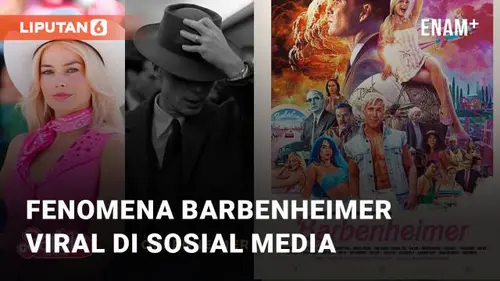 VIDEO: Apa Itu Barbenheimer Fenomena Viral Dari Film Barbie dan Oppenheimer