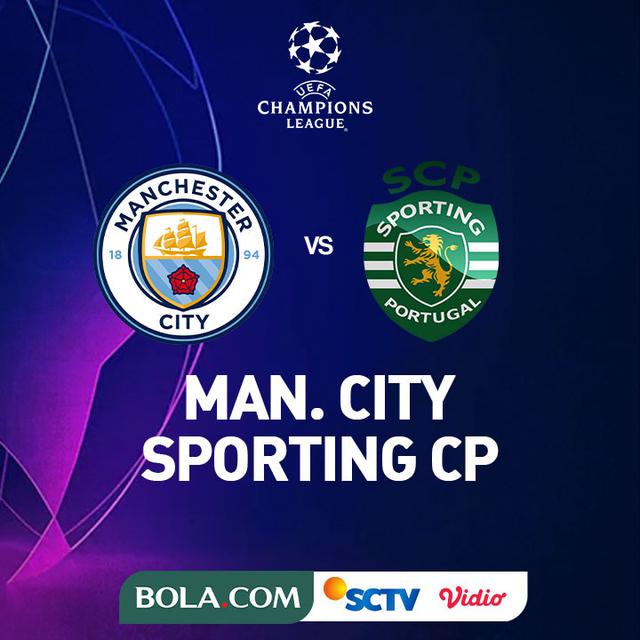 Liga Champions - Manchester City Vs Sporting CP
