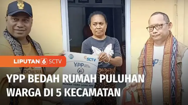 YPP SCTV-Indosiar bersama Yayasan Bapa Bangsa merenovasi puluhan rumah tidak layak huni di lima kecamatan, Kabupaten Sikka, NTT. Renovasi hunian ini disambut baik oleh warga yang rumahnya diperbaiki. Mereka mengaku mendapat kehidupan baru.
