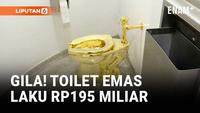 Toilet Emas 18 Karat Terjual Seharga Rp195 Miliar