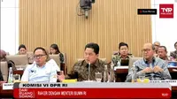 Menteri BUMN Erick Thohir dalam Rapat Kerja dengan Komisi VI DPR RI, Kamis (31/8/2023). (Tira/Liputan6.com)