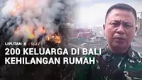 200 Keluarga di Bali Kehilangan Rumah