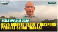 7 Diaspora Perkuat Timnas Indonesia U-19, Nova Arianto Targetkan Performa Maksimal