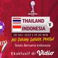 Tonton Malam Ini, Live Streaming Timnas Indonesia Vs Thailand  28 Juli 2022 di Vidio