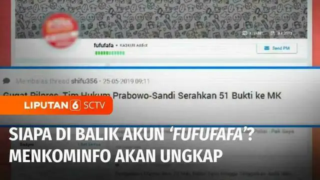 Menteri Komunikasi dan Informatika menegaskan akan segera mengumumkan pemilik akun Kaskus Fufufafa yang ramai di media sosial. Budi Arie Setiadi memastikan akun tersebut bukan milik Gibran Rakabuming Raka.