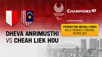 Dheva Anrimusthi vs Cheah Like Hou (Malaysia)