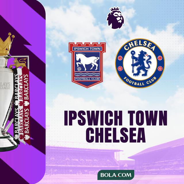 Liga Inggris - Ipswich Town Vs Chelsea