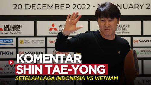 VIDEO Piala AFF 2022: Komentar Shin Tae-yong Setelah Timnas Indonesia Bermain Imbang Tanpa Gol Kontra Vietnam