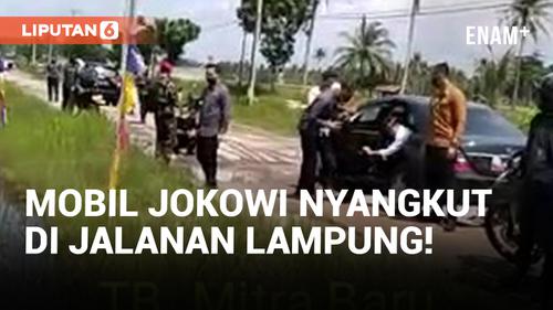 VIDEO: Mobil Jokowi Nyangkut di Lampung, Langsung Diketawain Warga