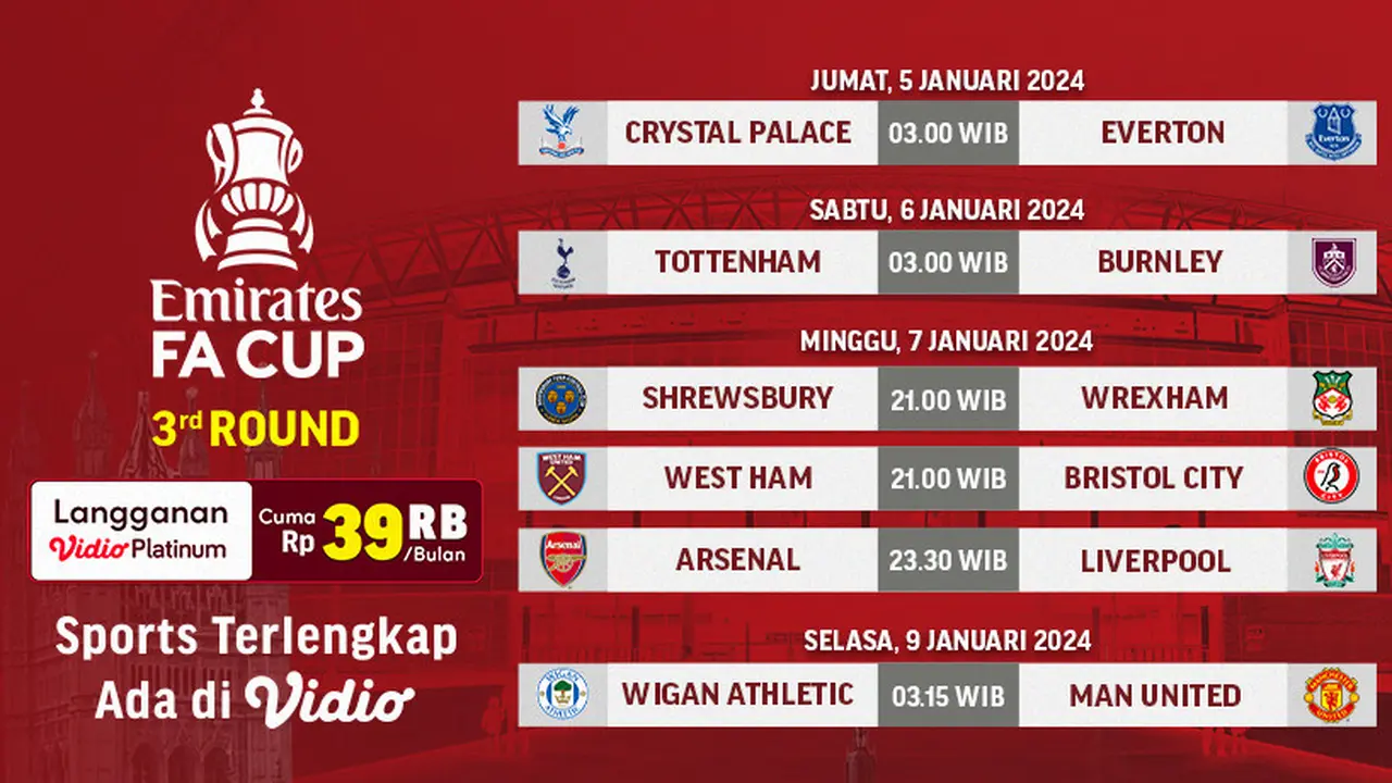 Link Jadwal Live Streaming Piala FA 2023/2024 di Vidio Pekan Ini