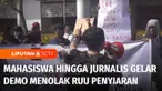 Penolakan revisi undang-undang atau RUU Penyiaran terus disuarakan di sejumlah daerah. Jurnalis hingga media kampus menggelar demo menolak RUU Penyiaran.