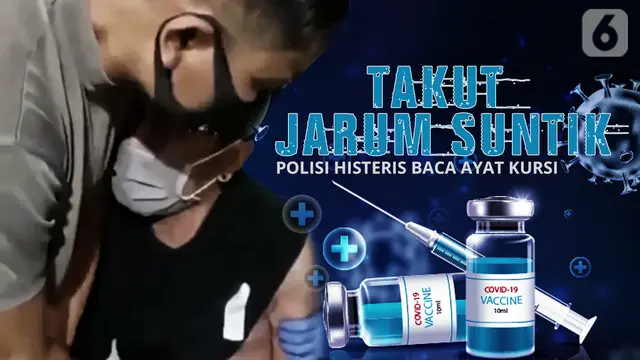VIDEO: Polisi Histeris, Teriak Takbir Hingga Baca Ayat Kursi Saat Hadapi Jarum Suntik