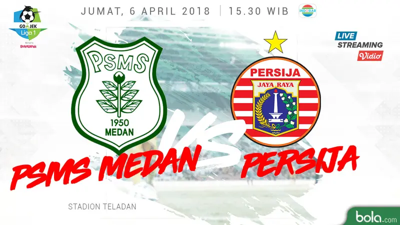 PSMS Medan Vs Persija Jakarta