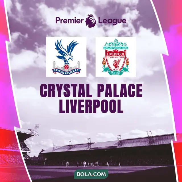 Liga Inggris - Crystal Palace Vs Liverpool