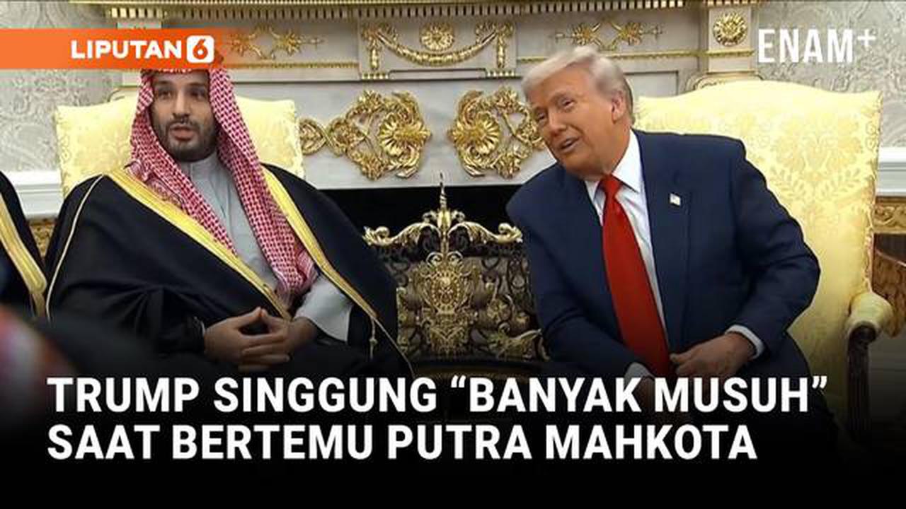 Trump Singgung "Banyak Musuh" saat Bertemu Putra Mahkota Arab Saudi