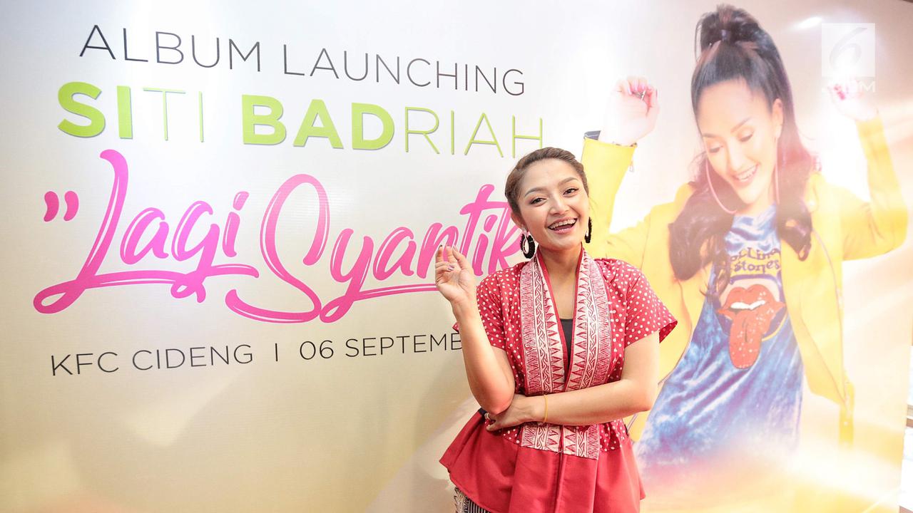 Siti Badriah Luncurkan Album Berjudul Lagi Syantik