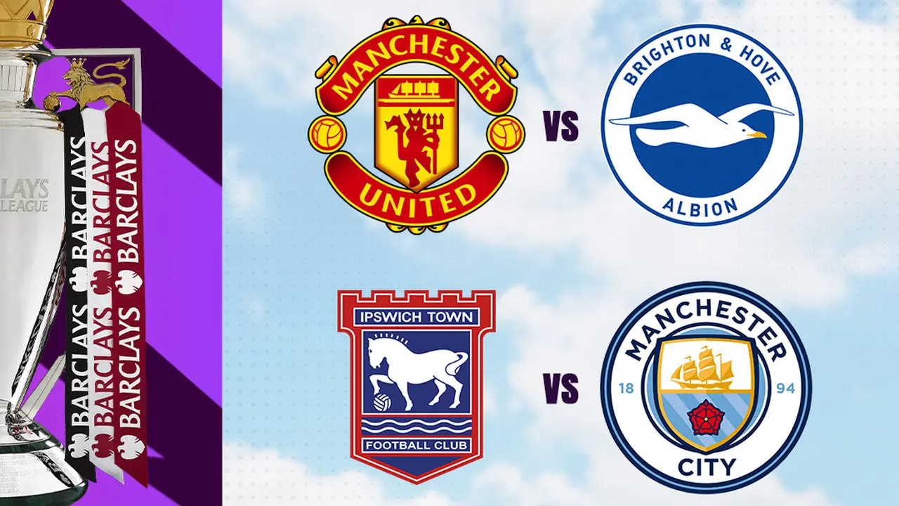 Liga Inggris - MU Vs Brighton dan Ipswich Town Vs Man City