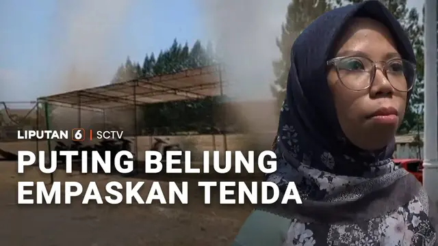 Puting Beliung Empaskan Tenda
