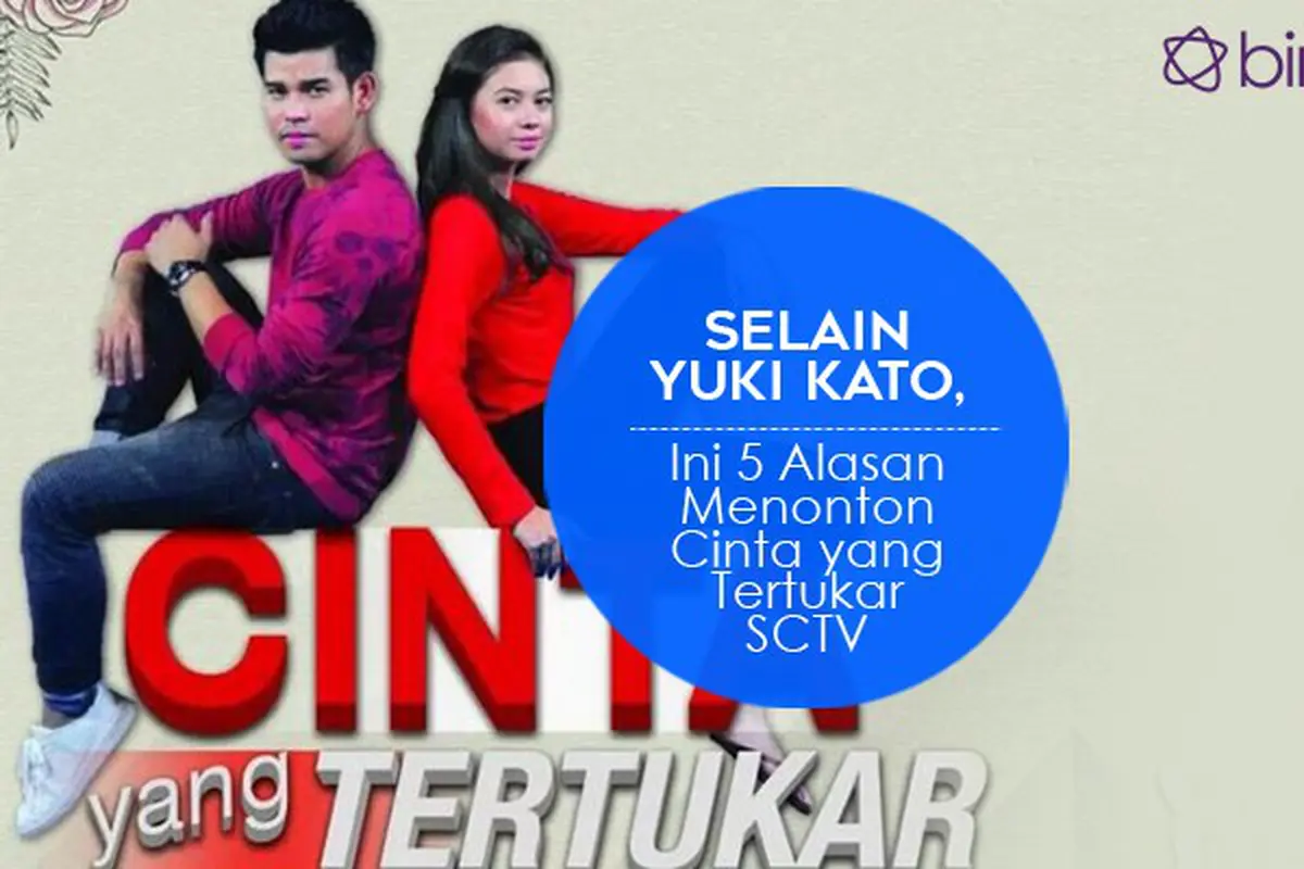 [Bintang] Cinta yang Tertukar