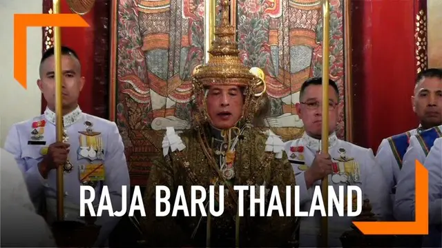 Maha Vajiralongkorn resmi dinobatkan sebagai raja baru Thailand. Ia telah menjalani prosesi sakral di kompleks Grand Palace.