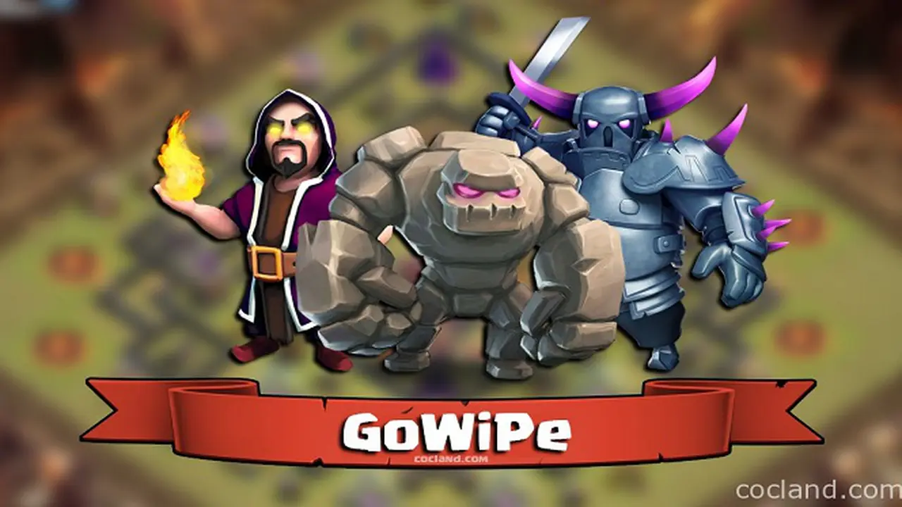 Tips Melakukan Serangan `GoWiPe` di Clash of Clans