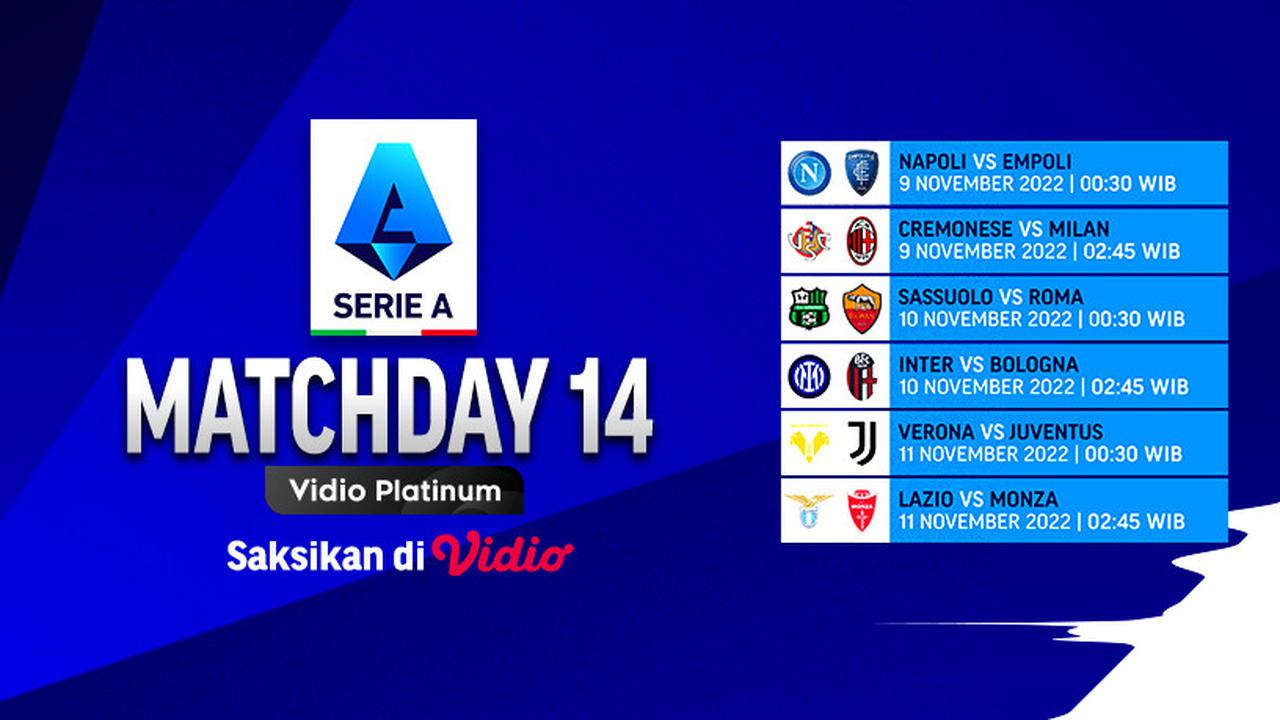 Jadwal Lengkap dan Siaran Langsung Serie A Liga Italia 2022/23 Matchweek 14 di Vidio 9-11 November 2022