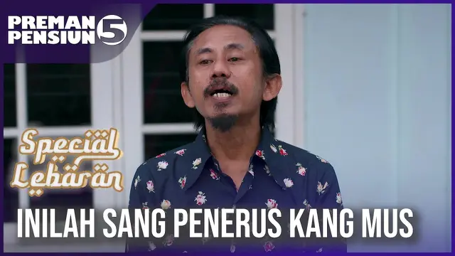 Preman Pensiun 5