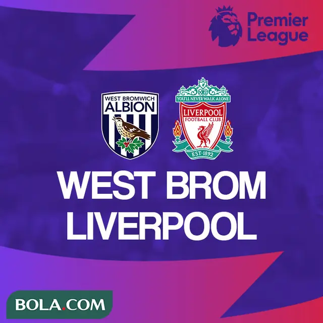 Premier League - West Brom Vs Liverpool