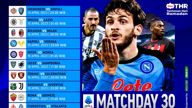 Daftar Pertandingan Liga Italia 2022/2023 Matchday 30 Tayang di Vidio