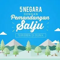 5 Negara dengan Pemandangan Salju Terkeren di Dunia.
