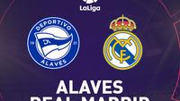 Prediksi Deportivo Alaves Vs Real Madrid di Liga Spanyol: Misi Bangkit Los Blancos di Mendizorrotza