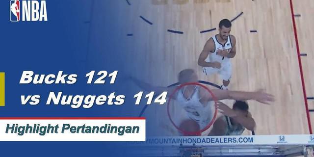 Cuplikan Hasil Pertandingan NBA : Bucks 121 vs Nuggets 114