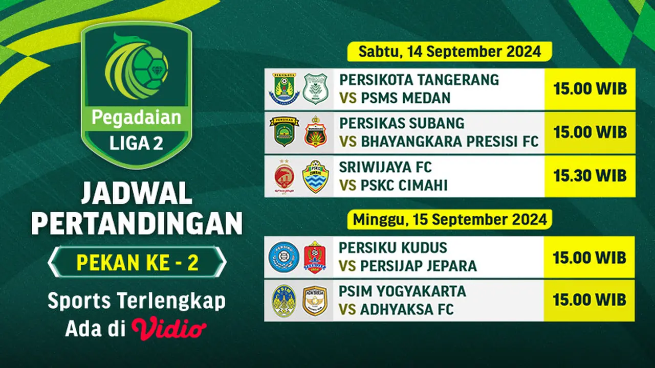 Jadwal Liga 2 2024/25 di Vidio