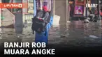 Banjir Rob Terjang Muara Angke Lagi