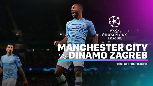 VIDEO: Highlights Liga Champions, Manchester City Vs Dinamo Zagreb 2-0