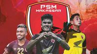 PSM Makassar - Yakob Sayuri, Ramadhan Sananta, Muhammad Reza Pratama (Bola.com/Adreanus Titus)