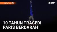 Eiffel Tower Berwarna, Prancis Kenang 10 Tahun Tragedi Paris Berdarah