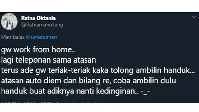 10 Curhatan Netizen Lika-Liku Work From Home Ini Bikin Senyum Sendiri