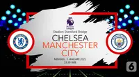 Chelsea vs Manchester City (Liputan6.com/Abdillah)