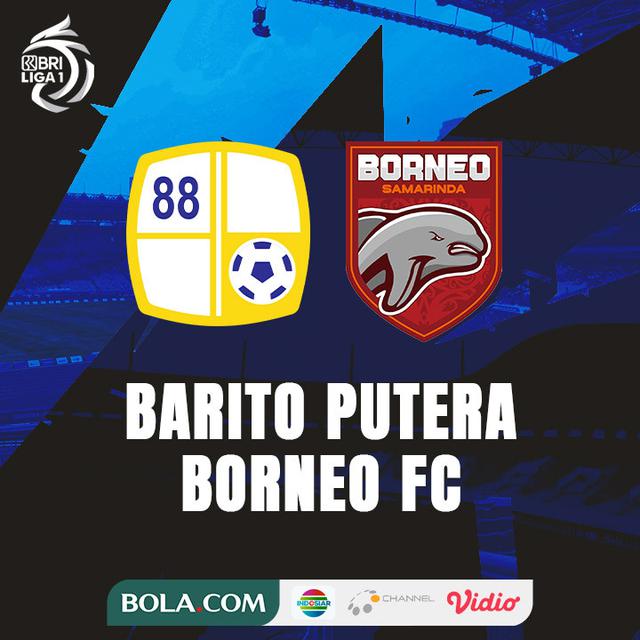 BRI Liga 1 - Barito Putera Vs Borneo FC