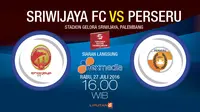 Prediksi Sriwijaya vs Perseru (Liputan6.com)