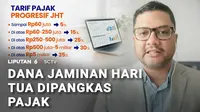 Di tengah tekanan ekonomi, pekerja yang sudah pensiun atau kena PHK tentu sangat mengandalkan dana Jaminan Hari Tua. Tapi, banyak pekerja yang tidak mengetahui kalau ada potongan pajak yang mengintai dana JHT.