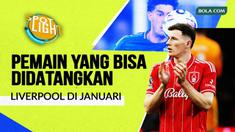 Berita video spotlight kali ini membahas tentang empat pemain yang bisa didatangkan Liverpool pada musim dingin.