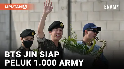 VIDEO: Sehari Setelah Keluar dari Wamil, BTS Jin Siap-Siap Peluk 1.000 Army