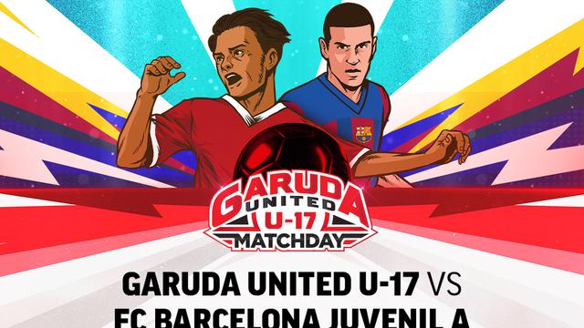 Live Streaming Garuda United U-17 Vs Barcelona Juvenil A di Vidio